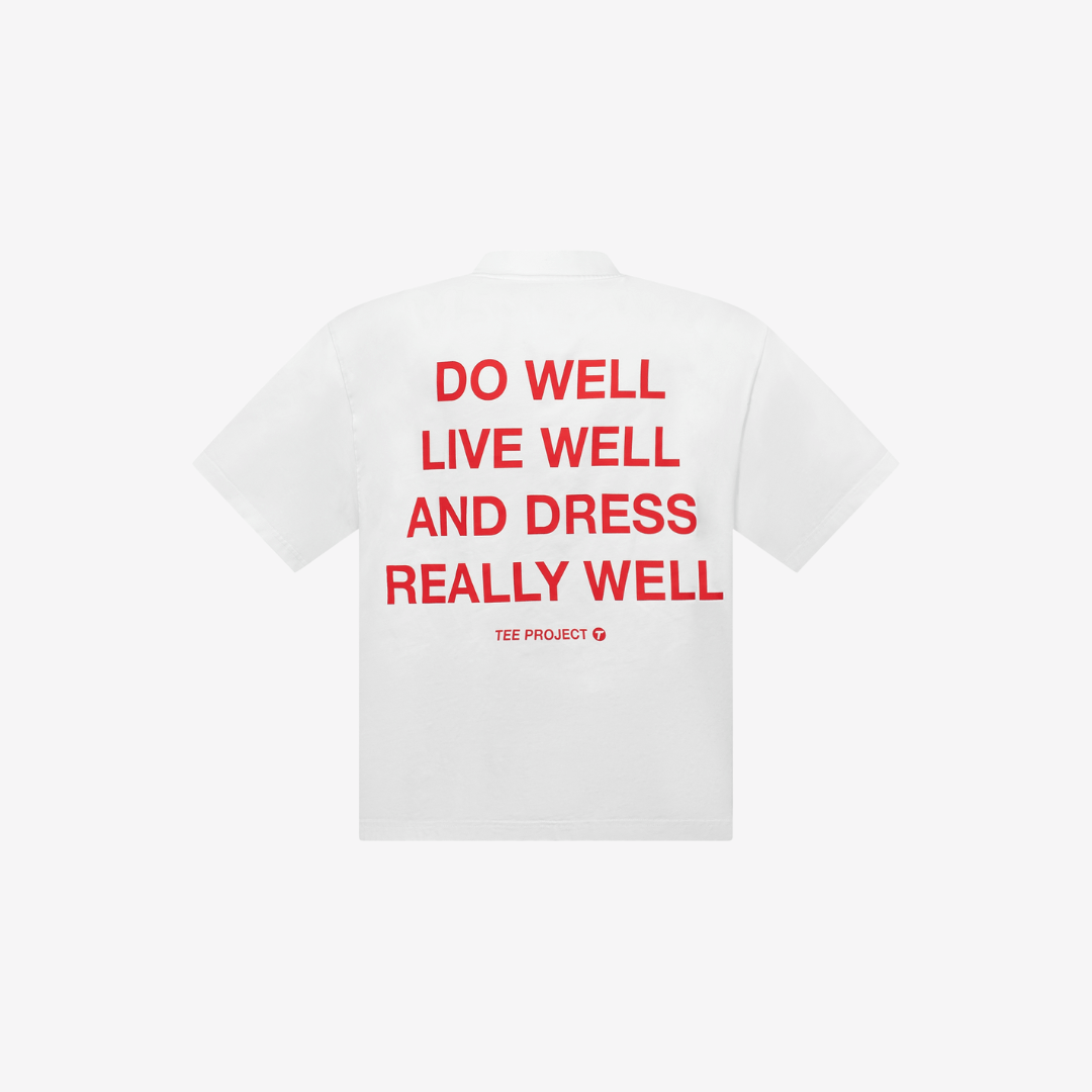 DRESS REALLY WELL TEE